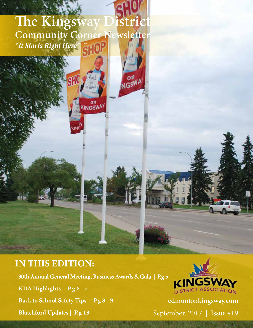 The Kingsway District Community Corner Newsletter “It Starts Right Here” ™