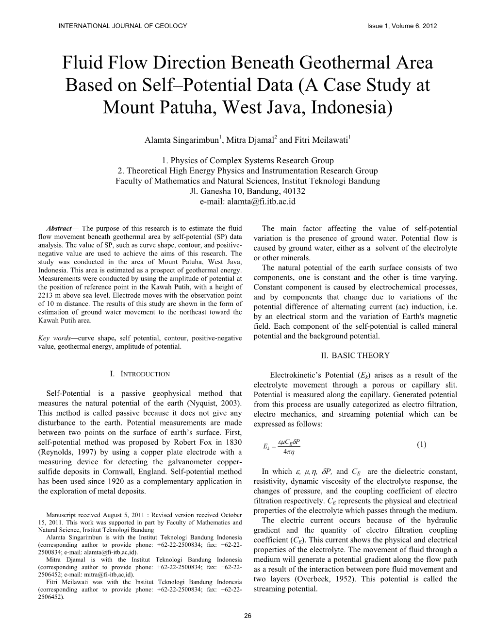 Fluid Flow Direction Beneath Geothermal Area Based on Self–Potential Data (A Case Study at Mount Patuha, West Java, Indonesia)