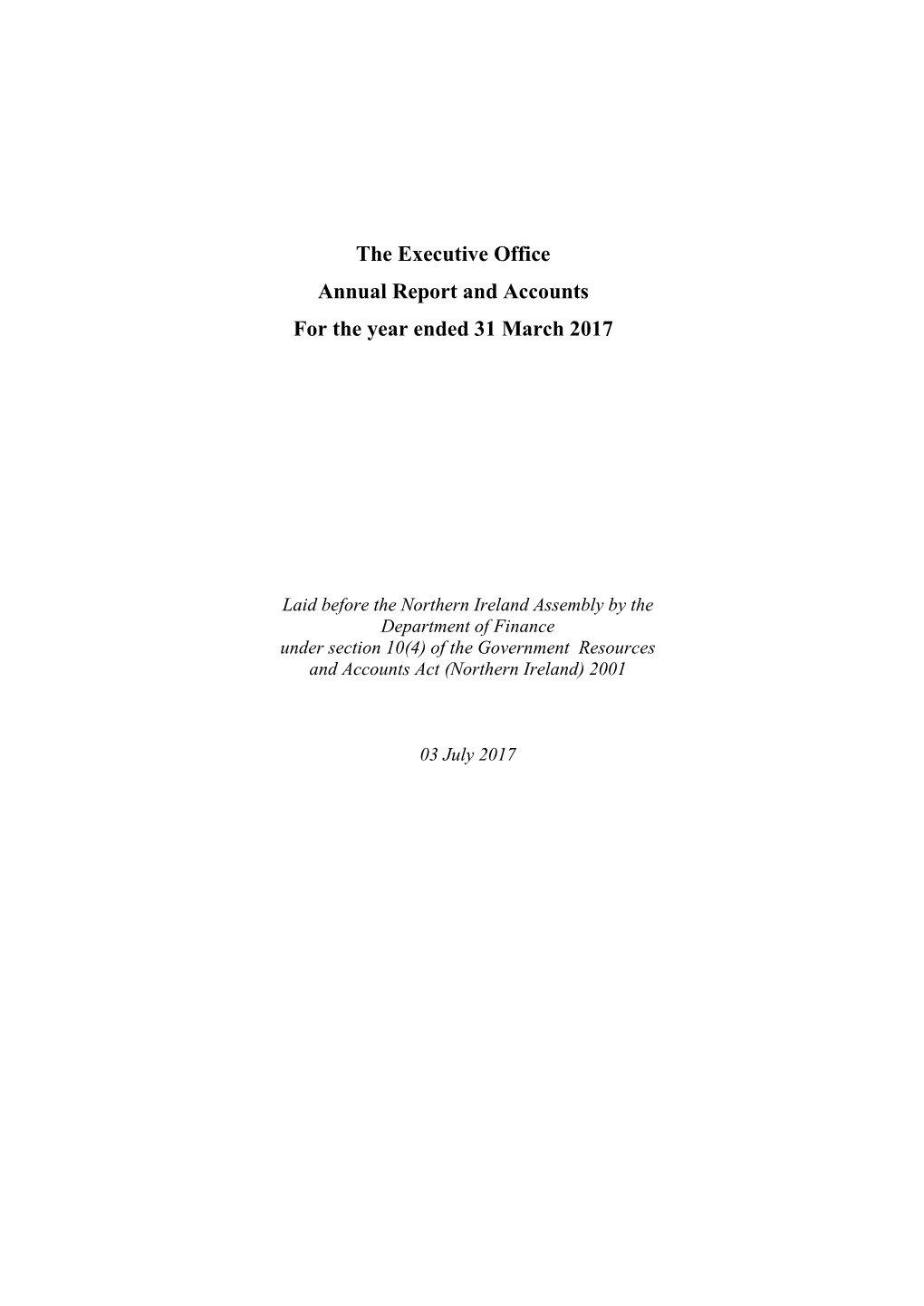 The Executive Office Annual Report and Accounts 2016-17