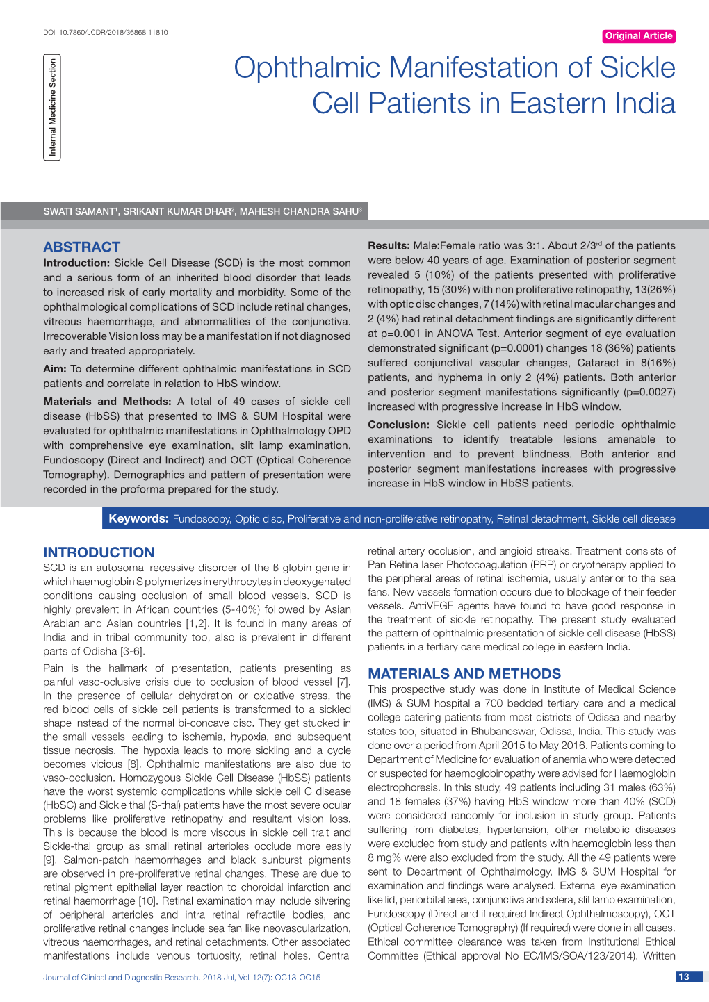 Ophthalmic Manifestation of Sickle Cell Patients in Eastern India Internal Medicine Section Internalmedicine