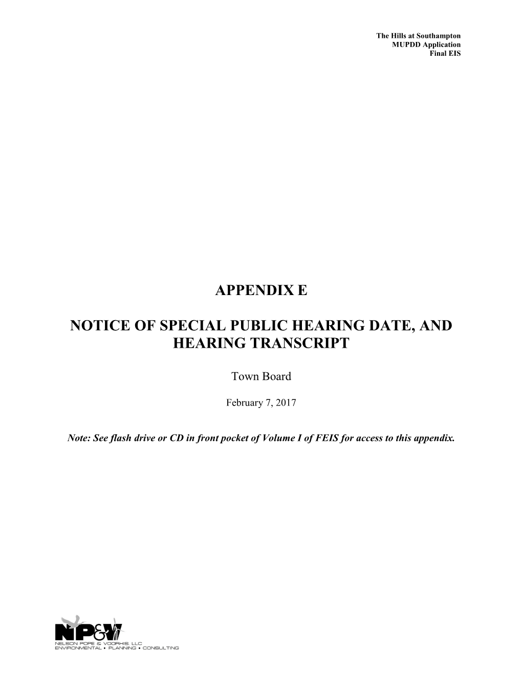 Appendix E Notice of Special Public Hearing Date, and Hearing Transcript