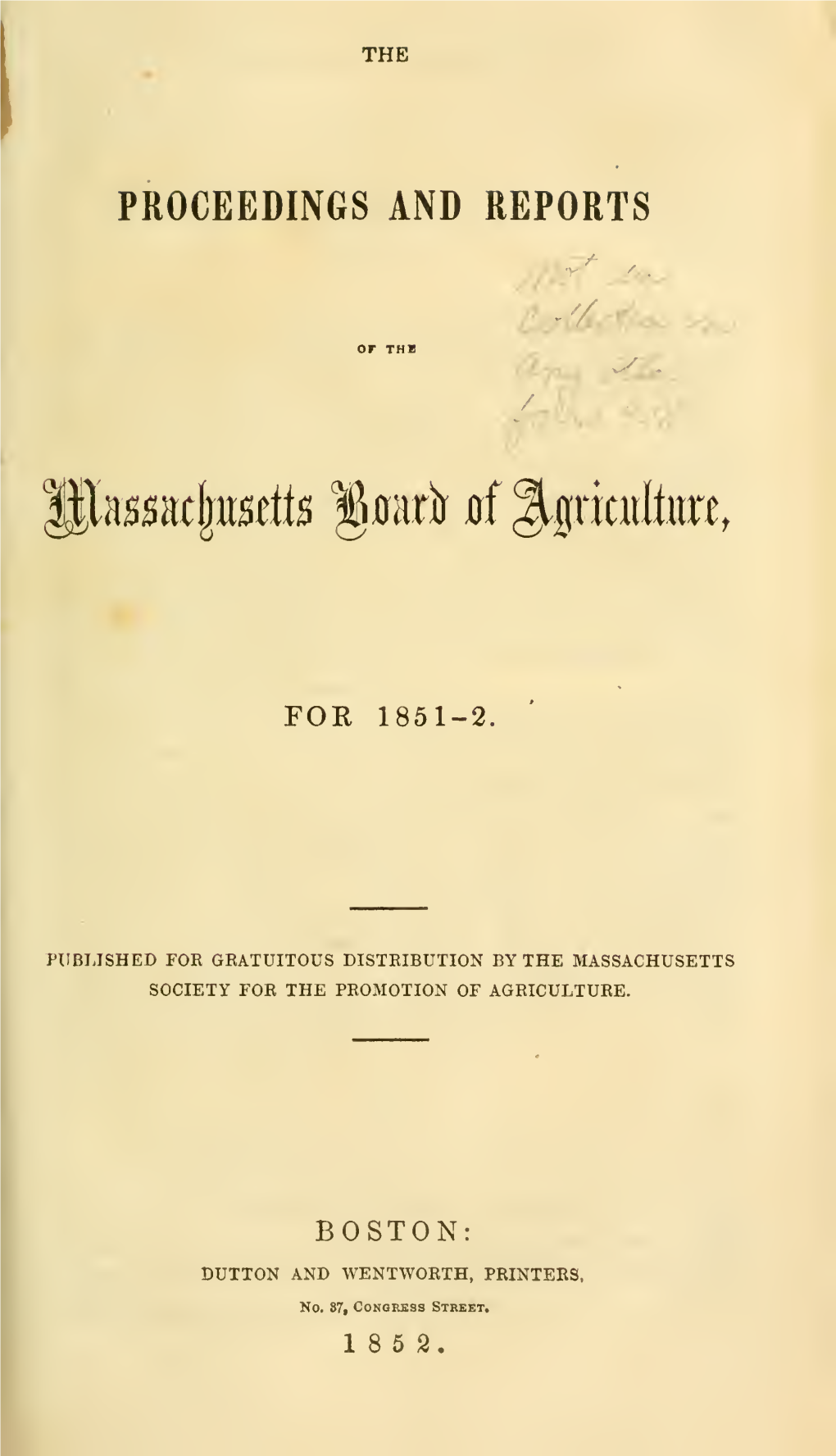 The Proceedings and Reports of the Massachusetts Board of Agriculture