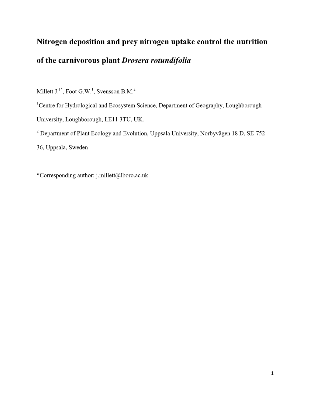 Nitrogen Deposition and Prey Nitrogen Uptake Control the Nutrition of The