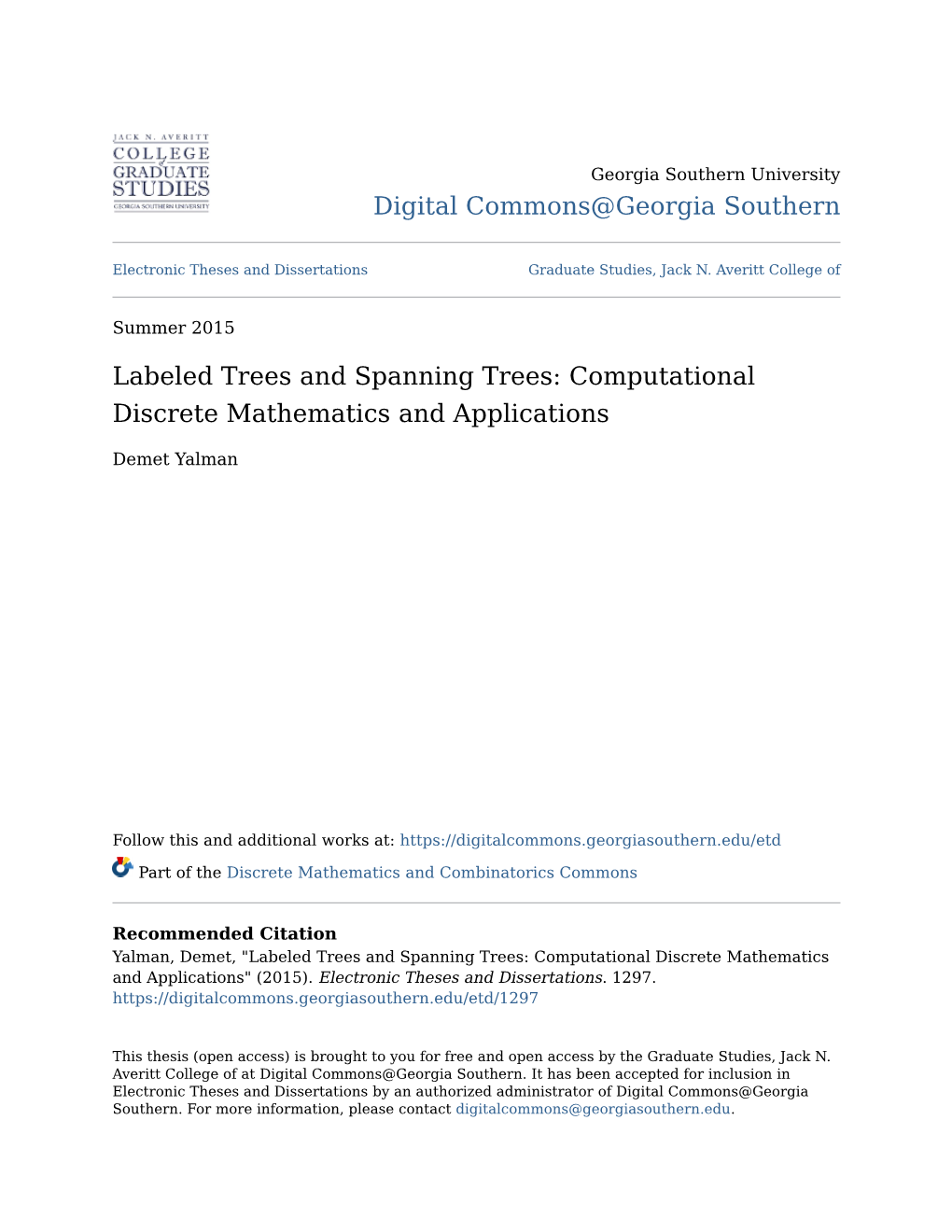 Labeled Trees and Spanning Trees: Computational Discrete Mathematics and Applications