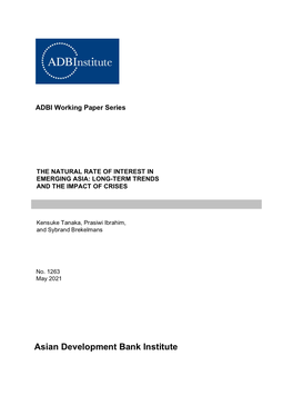 The Natural Rate of Interest in Emerging Asia: Long-Term Trends and the Impact of Crises