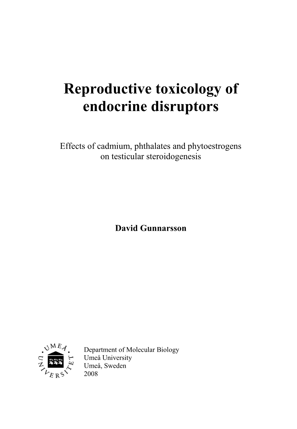 Influence of Environmental Endocrine Disruptors on Gonadal Steroidogenesis