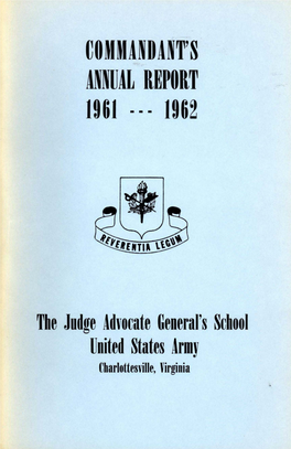 Commandant's Annual Report, 1961-1962