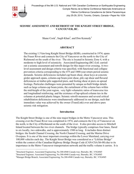 SEISMIC ASSESSMENT and RETROFIT of the KNIGHT STREET BRIDGE, VANCOUVER, BC. Shane Cook1, Saqib Khan2, and Don Kennedy3 ABSTRAC