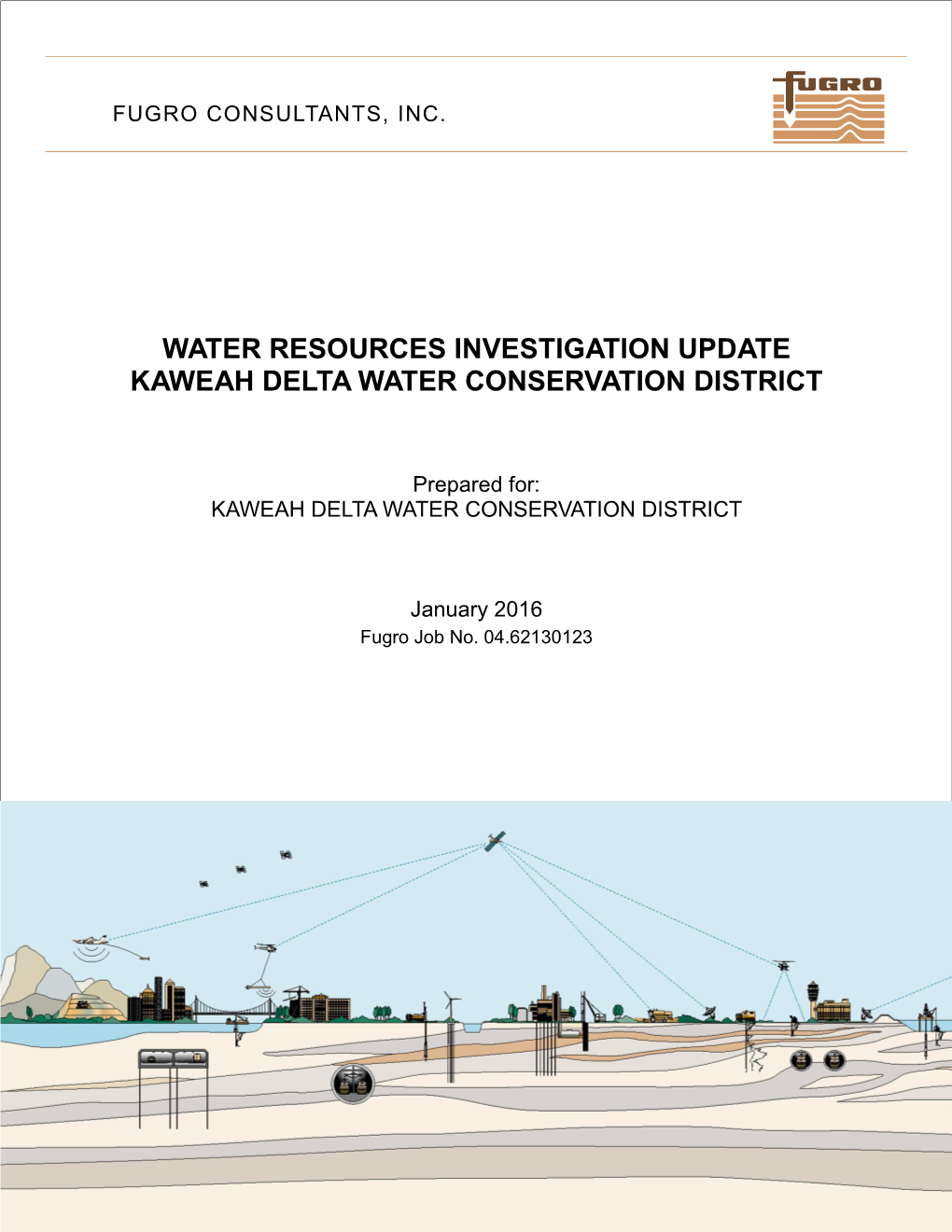 Water Resources Investigation Update Kaweah Delta Water Conservation District