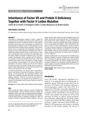 Inheritance of Factor VII and Protein S Deficiency Together with Factor V