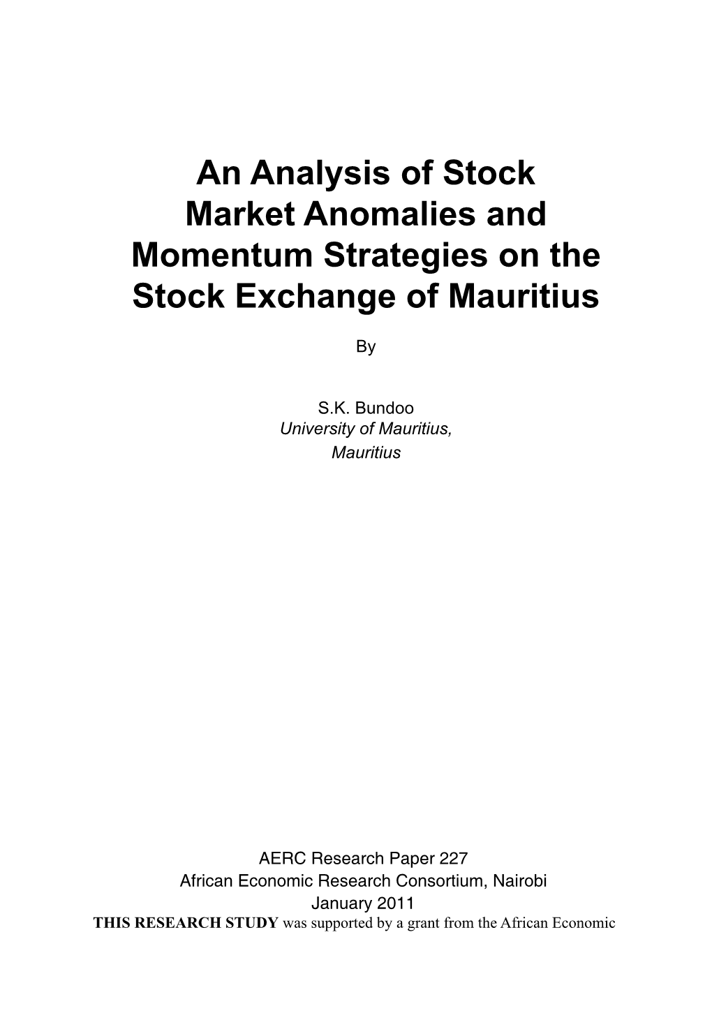 An Analysis of Stock Market Anomalies and Momentum Strategies on the Stock Exchange of Mauritius