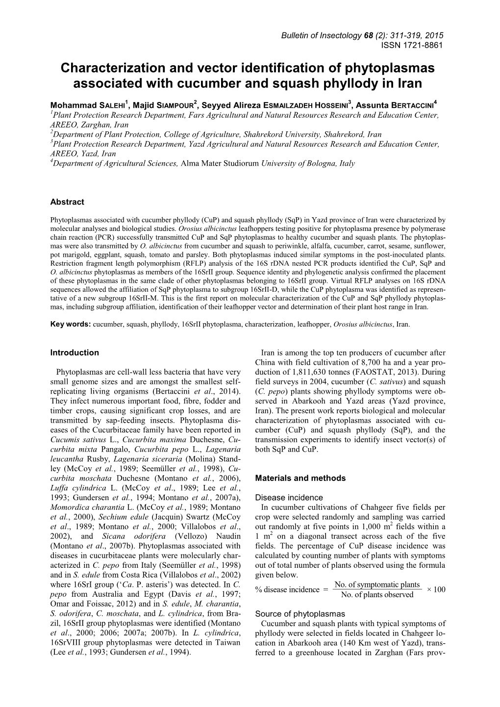 Characterization and Vector Identification of Phytoplasmas Associated with Cucumber and Squash Phyllody in Iran