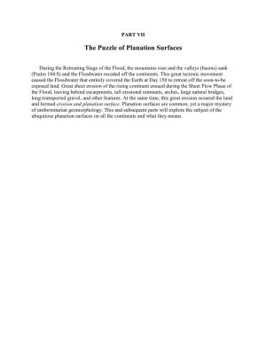 The Puzzle of Planation Surfaces