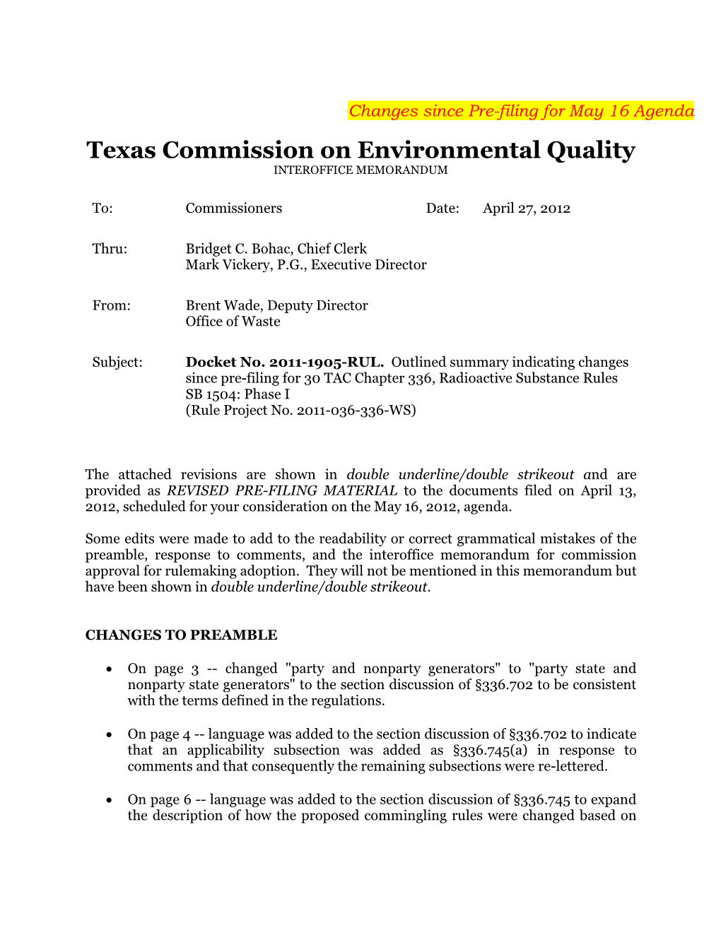 Docket No. 2011-1905-RUL. Outlined Summary Indicating Changes Since Pre-Filing for 30 TAC Chapter 336, Radioactive Substance Rules SB 1504: Phase I (Rule Project No