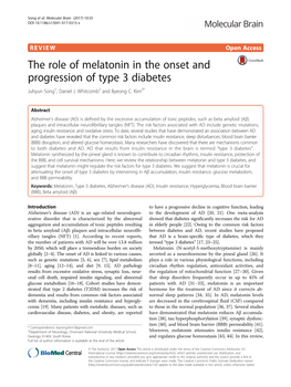 The Role of Melatonin in the Onset and Progression of Type 3 Diabetes Juhyun Song1, Daniel J