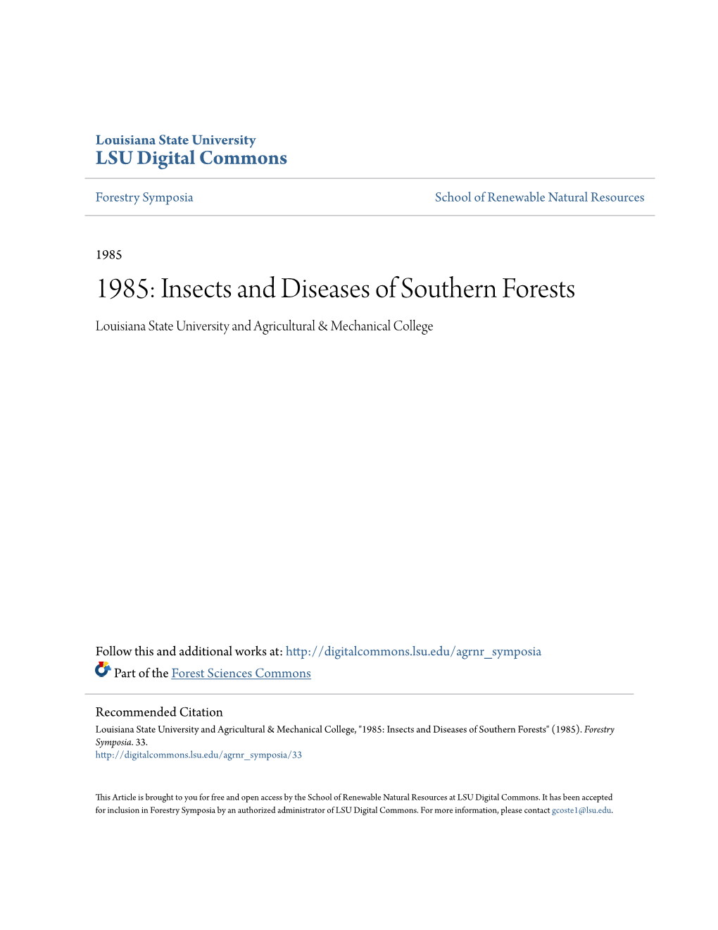 1985: Insects and Diseases of Southern Forests Louisiana State University and Agricultural & Mechanical College