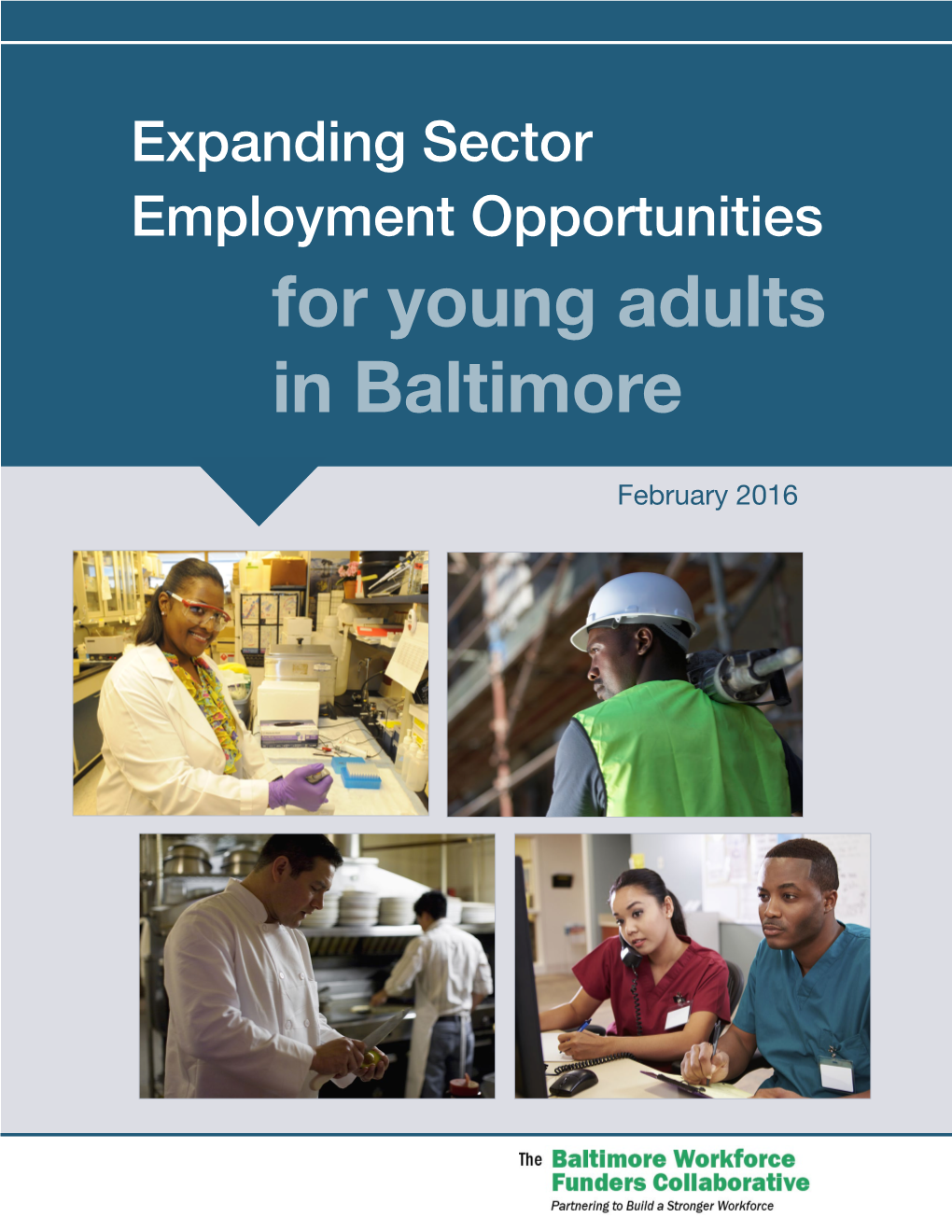 Expanding Sector Employment Opportunities for Young Adults in Baltimore