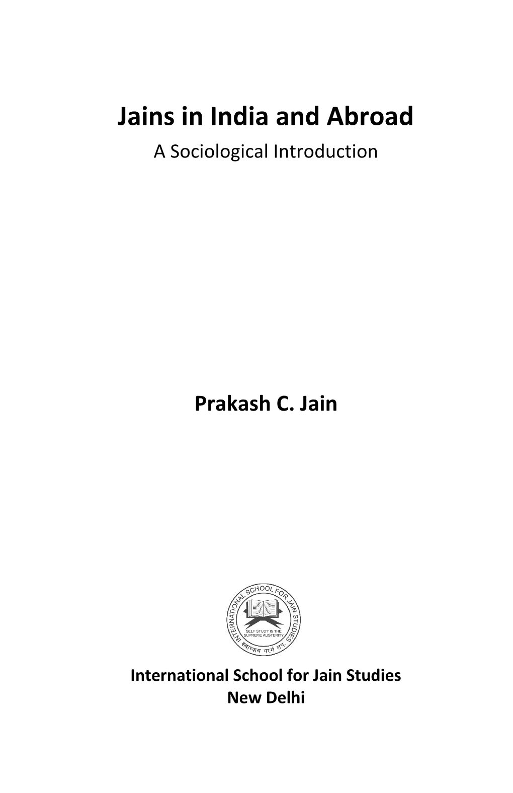 Jains in India and Abroad a Sociological Introduction