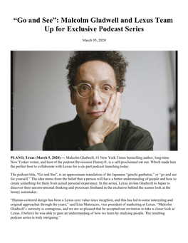 “Go and See”: Malcolm Gladwell and Lexus Team up for Exclusive Podcast Series