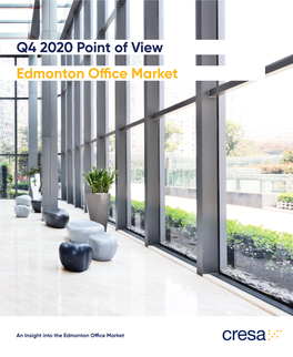 Q4 2020 Point of View Edmonton Office Market
