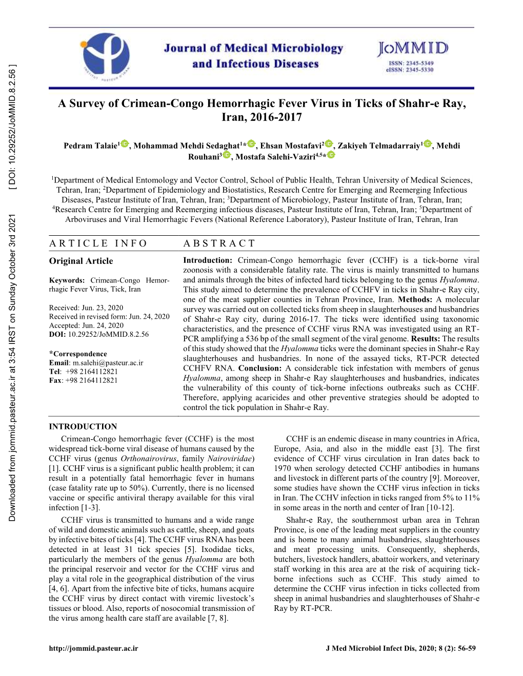 A Survey of Crimean-Congo Hemorrhagic Fever Virus in Ticks of Shahr-E Ray, Iran, 2016-2017