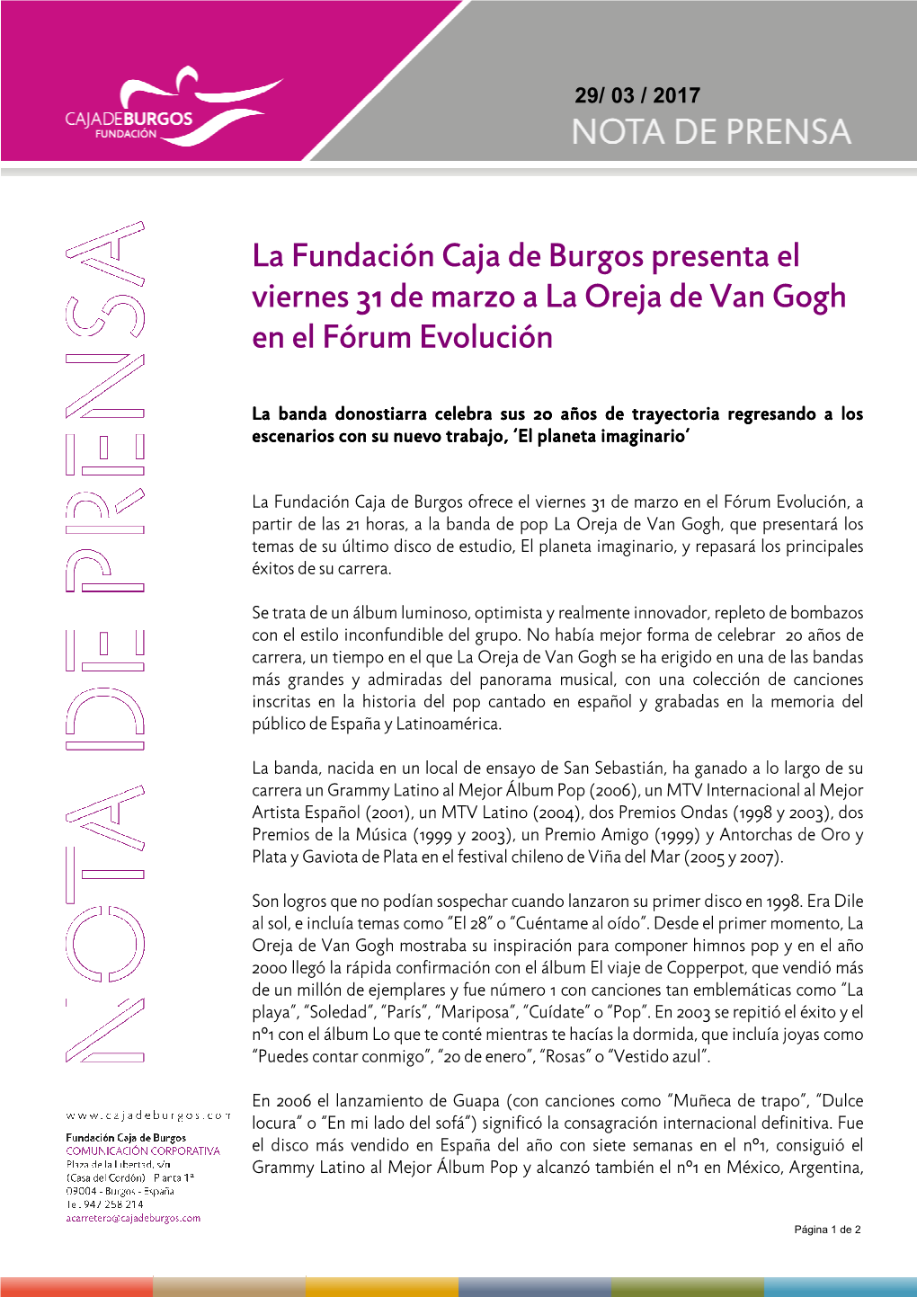 La Fundación Caja De Burgos Presenta El Viernes 31 De Marzo a La Oreja De Van Gogh En El Fórum Evolución