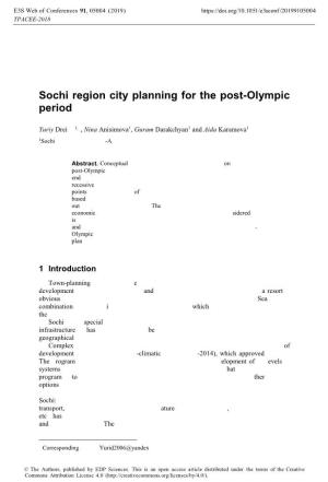 Sochi Region City Planning for the Post-Olympic Period