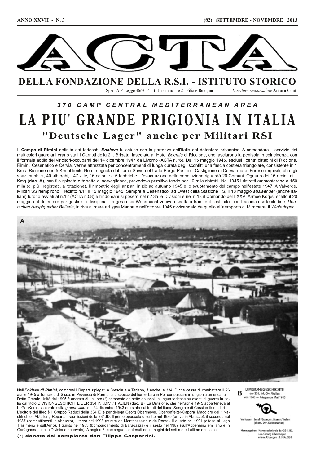 La Piu' Grande Prigionia in Italia
