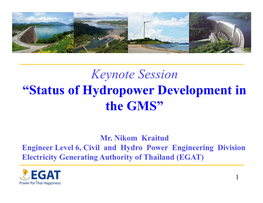 Status of Hydropower Development in the GMS”