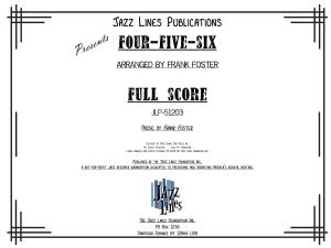 Four-Five-Six Presents Arranged by Frank Foster Full Score
