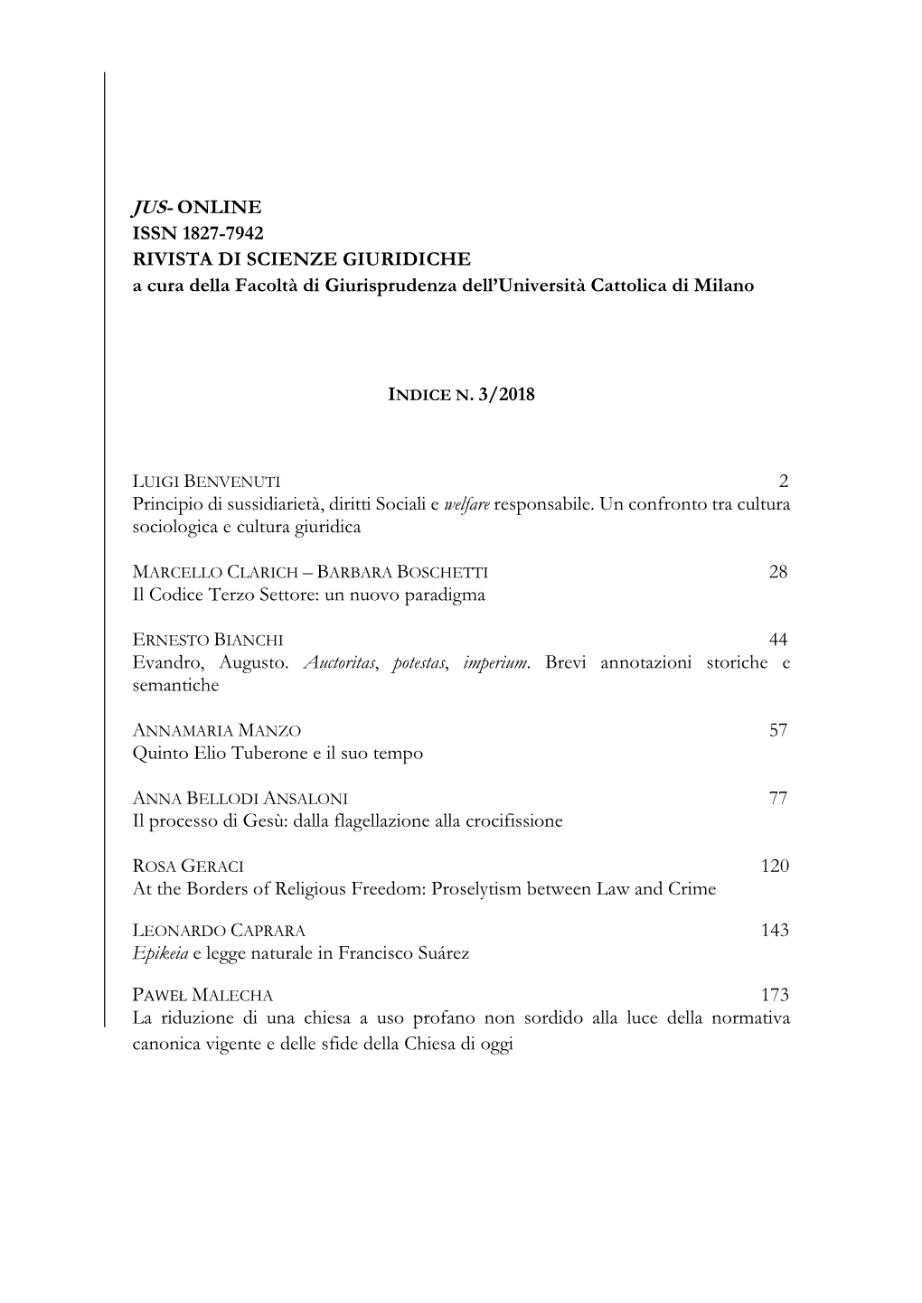 JUS- ONLINE ISSN 1827-7942 RIVISTA DI SCIENZE GIURIDICHE a Cura Della Facoltà Di Giurisprudenza Dell’Università Cattolica Di Milano