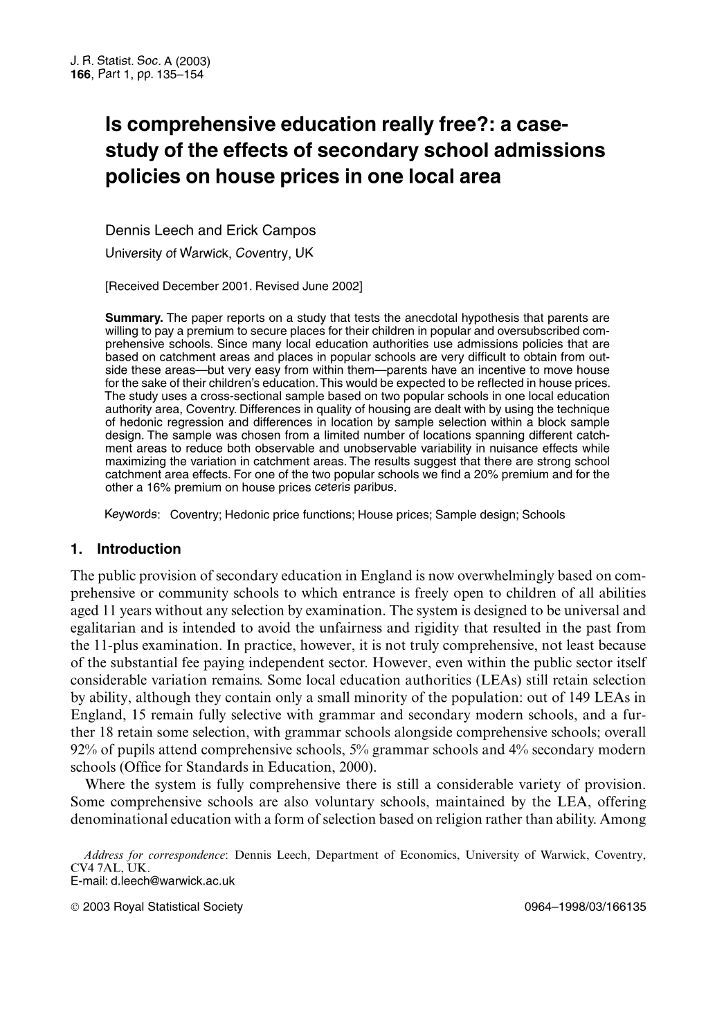 Study of the Effects of Secondary School Admissions Policies on House Prices in One Local Area