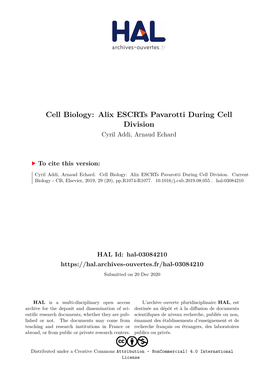 Cell Biology: Alix Escrts Pavarotti During Cell Division Cyril Addi, Arnaud Echard