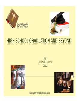 High School Graduation and Beyond