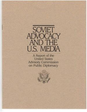 SOVIET ADVOCACY and the U.S