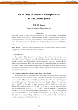 On a Class of Historical Superprocesses in the Dynkin Sense