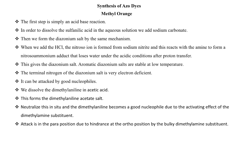 Methyl Orange Synthesis of Azo Dyes the First Step Is Simply an Acid Base