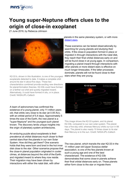 Young Super-Neptune Offers Clues to the Origin of Close-In Exoplanet 21 June 2016, by Rebecca Johnson