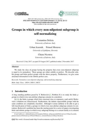 Groups in Which Every Non-Nilpotent Subgroup Is Self-Normalizing