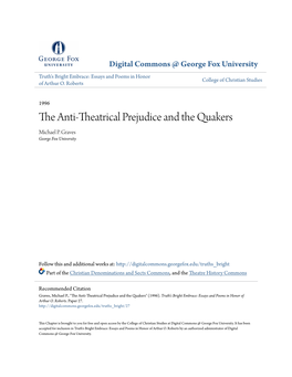 The Anti-Theatrical Prejudice and the Quakers Michael P