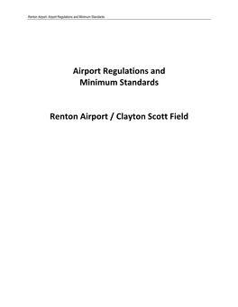 Airport Regulations and Minimum Standards Renton Airport / Clayton