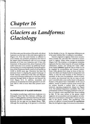 Chapter 16 Glaciers As Landforms: Glaciology