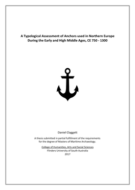 A Typological Assessment of Anchors Used in Northern Europe During the Early and High Middle Ages, CE 750 - 1300