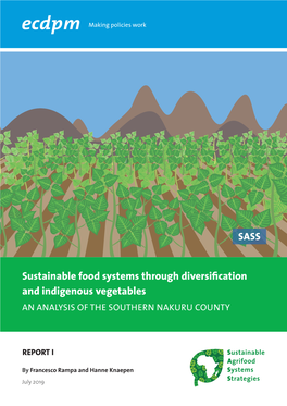 Sustainable Food Systems Through Diversification and Indigenous Vegetables an ANALYSIS of the SOUTHERN NAKURU COUNTY