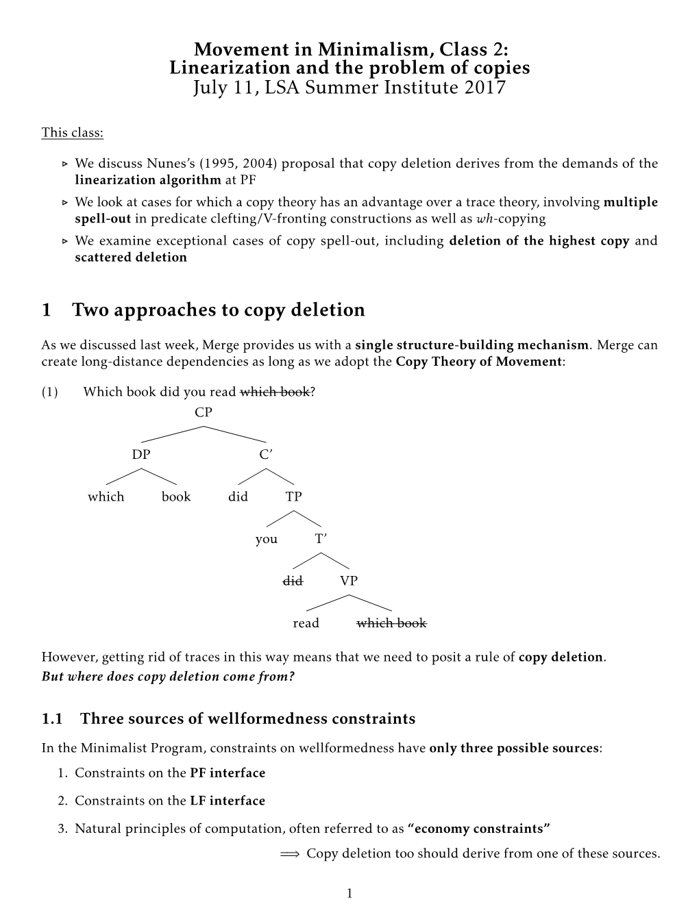 Movement in Minimalism, Class 2: Linearization and the Problem of Copies July 11, LSA Summer Institute 2017