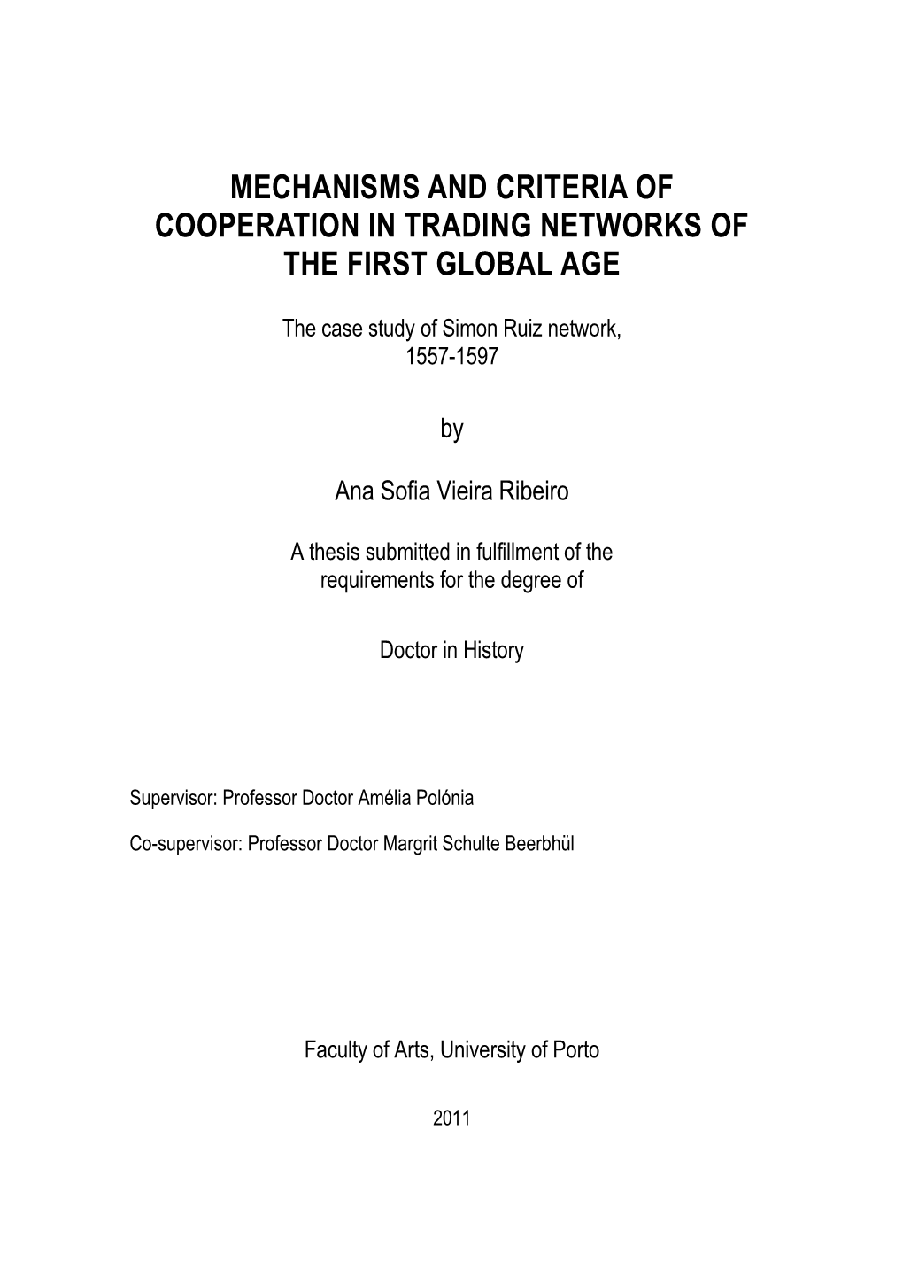 The Case Study of Simon Ruiz Network, 1557-1597