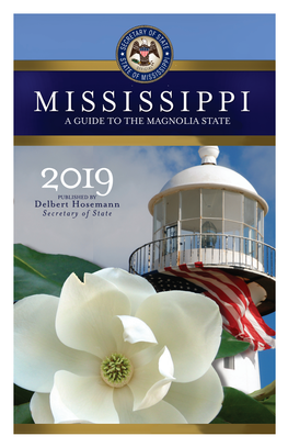 A GUIDE to the MAGNOLIA STATE Delbert Hosemann