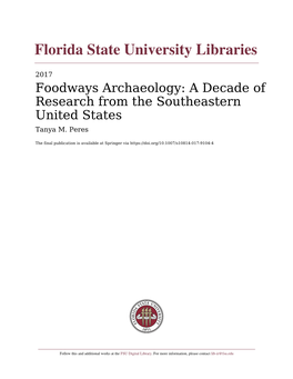 Foodways Archaeology: a Decade of Research from the Southeastern United States Tanya M