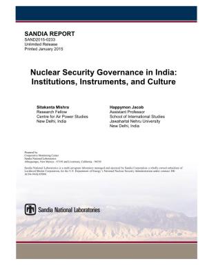 Nuclear Security Governance in India: Institutions, Instruments, and Culture