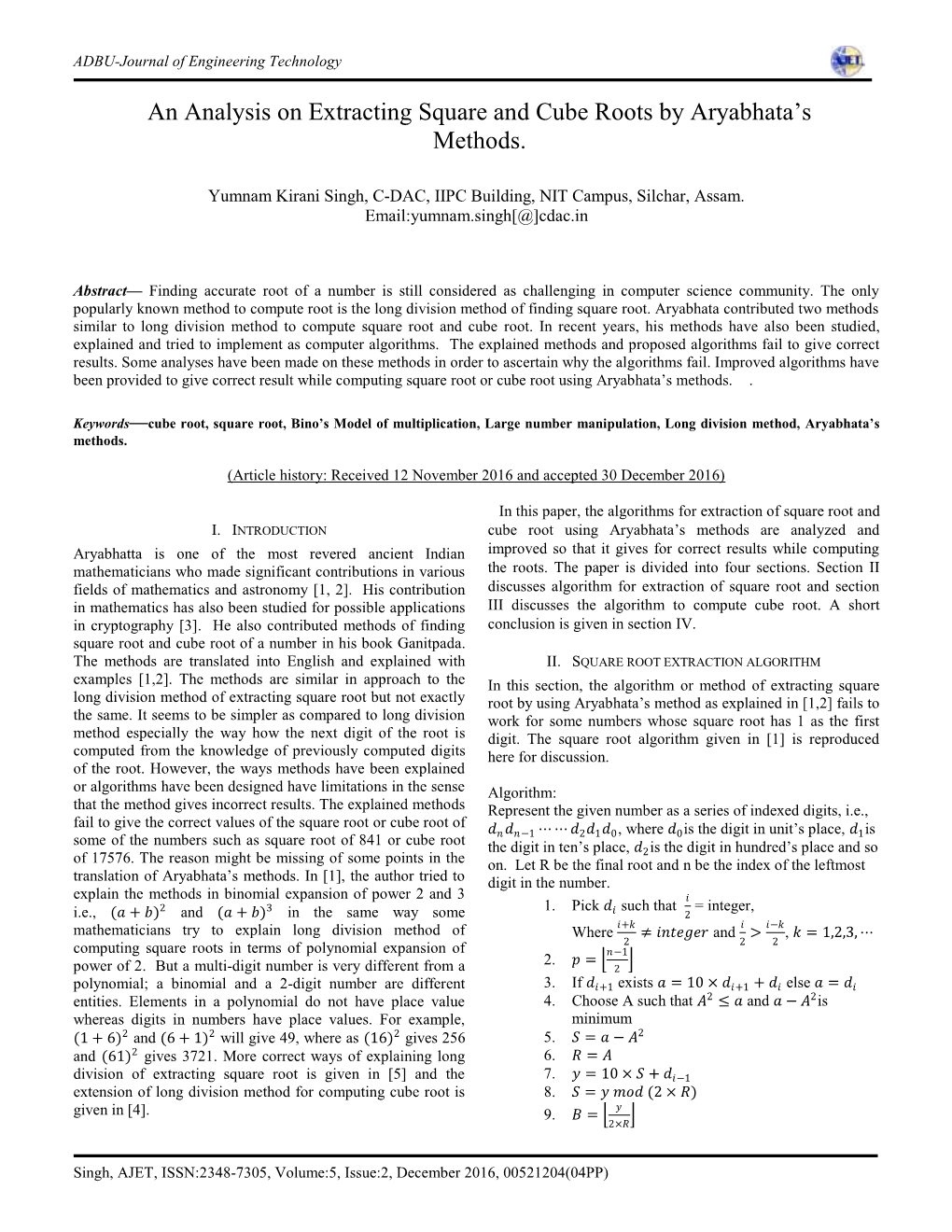 An Analysis on Extracting Square and Cube Roots by Aryabhata's Methods